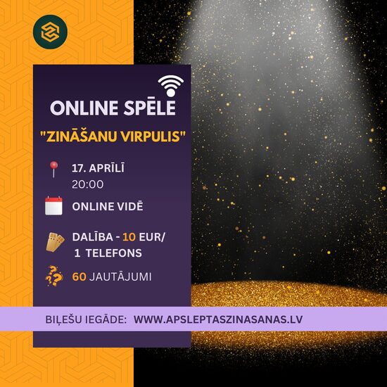 ONLINE - dalība spēlē "Zināšanu virpulis" - 17.04.